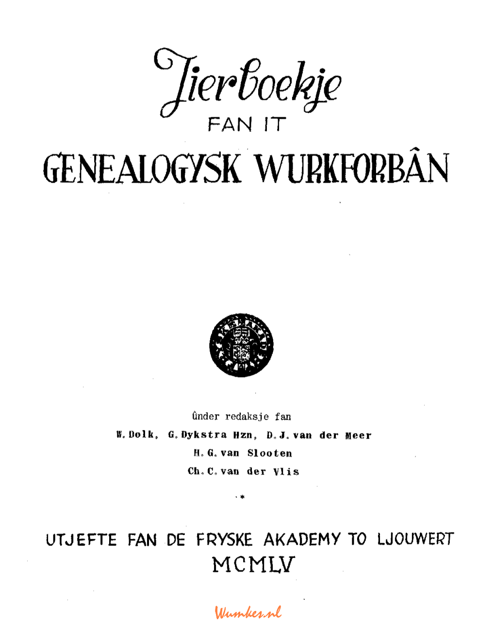 Jierboekje Fan It Genealogysk Wurkforbân 1955