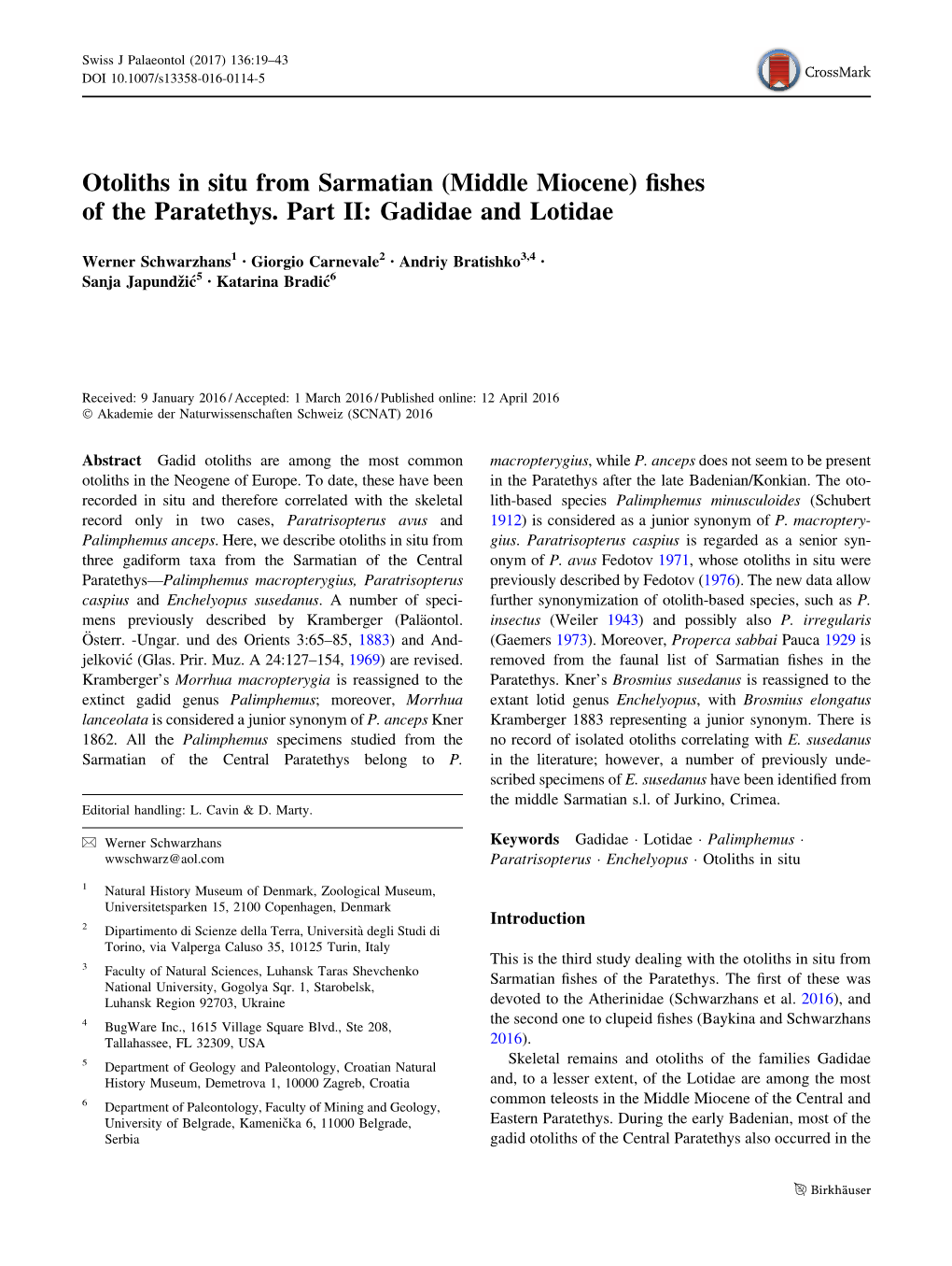 Otoliths in Situ from Sarmatian (Middle Miocene) Fishes of the Paratethys