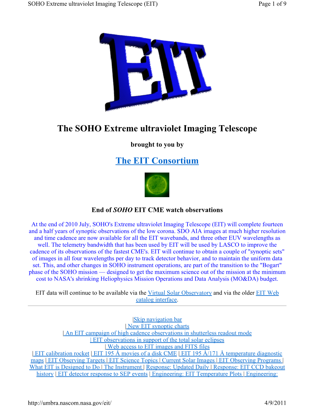 The SOHO Extreme Ultraviolet Imaging Telescope the EIT