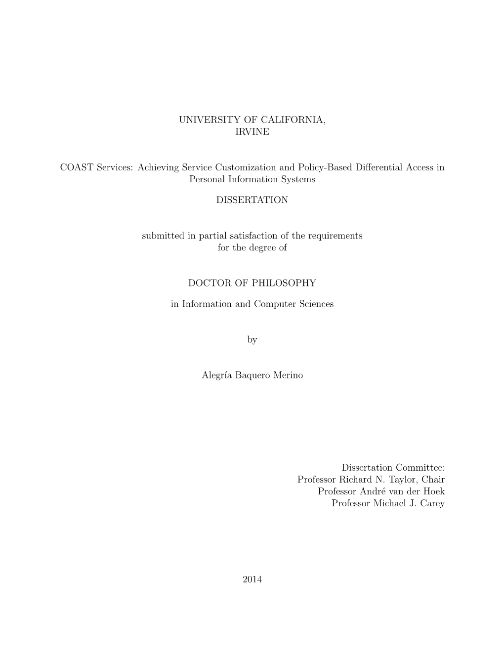 COAST Services: Achieving Service Customization and Policy-Based Diﬀerential Access in Personal Information Systems