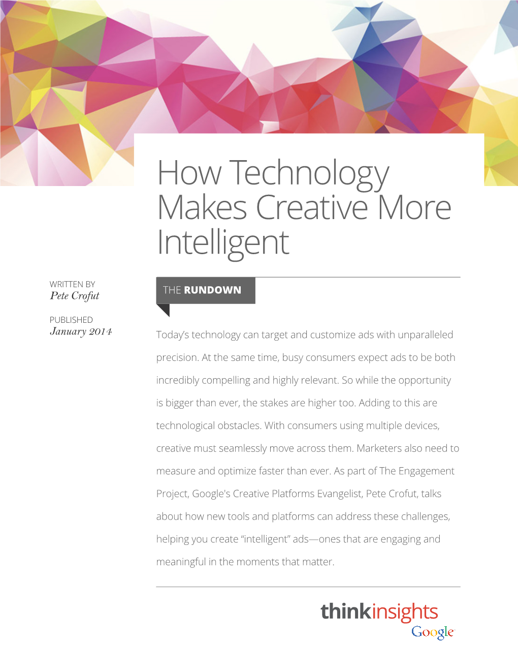 How Technology Makes Creative More Intelligent