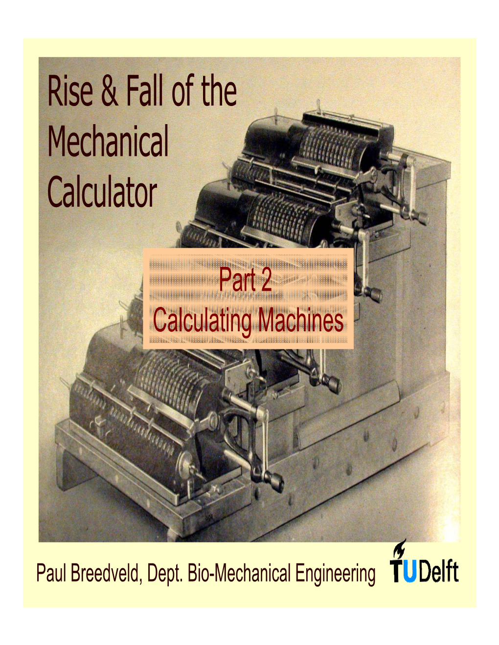 Rise & Fall of the Mechanical Calculator