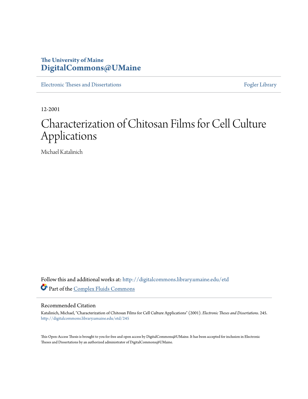 Characterization of Chitosan Films for Cell Culture Applications Michael Katalinich