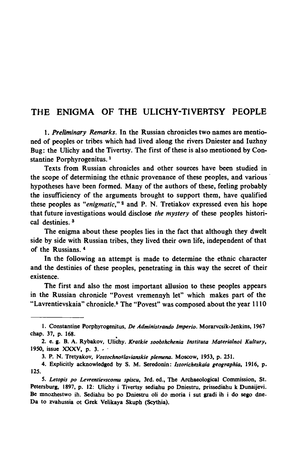 The Enigma of the Ulichy-T1vebtsy People