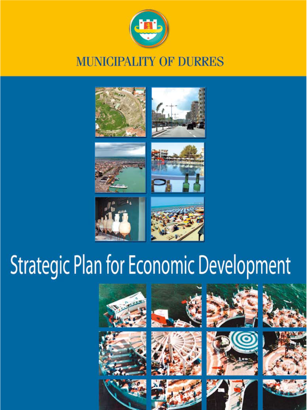 Municipality of Durrës Strategic Plan for Economic Development 2005 – 2015