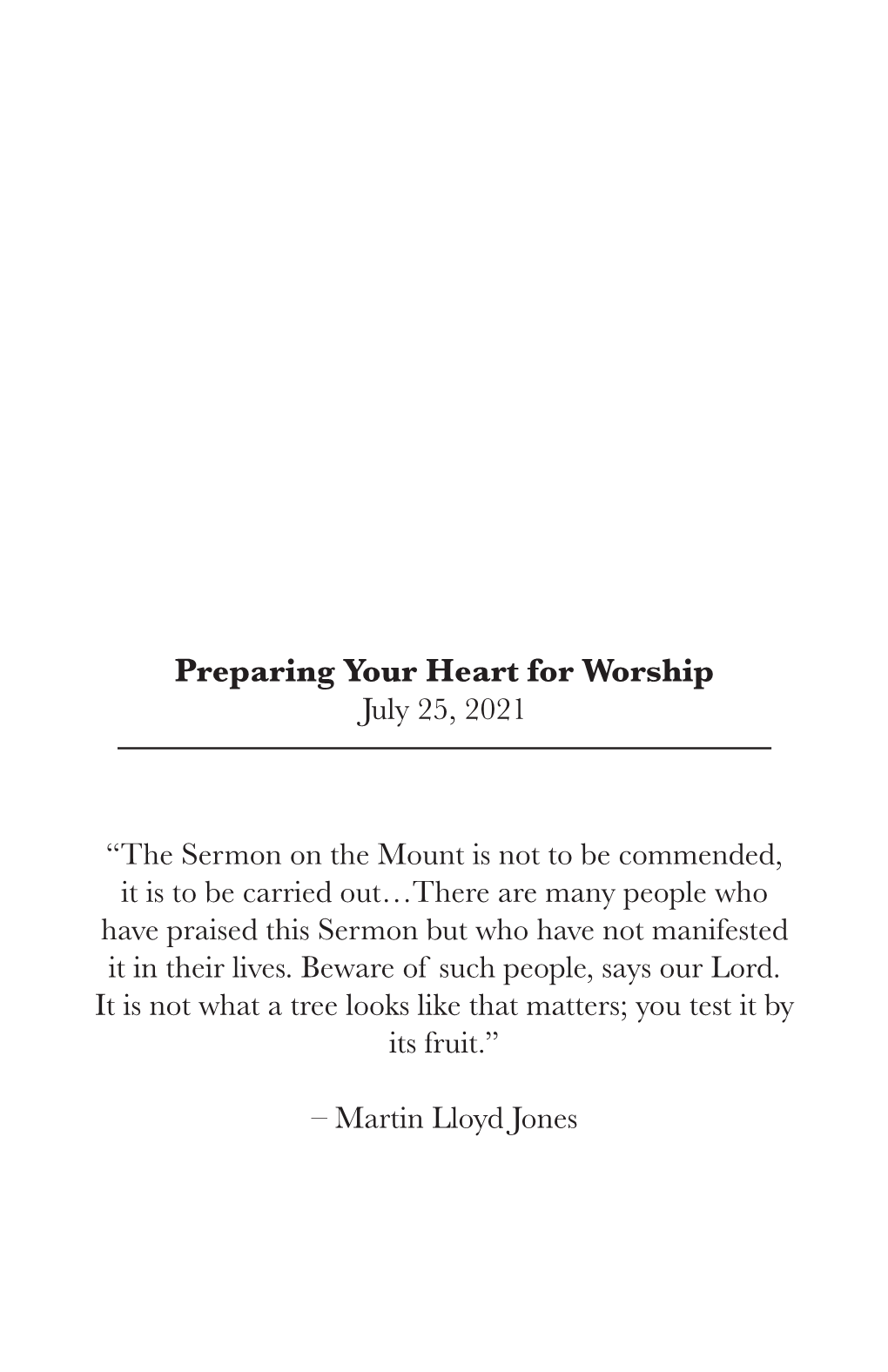 Preparing Your Heart for Worship July 25, 2021