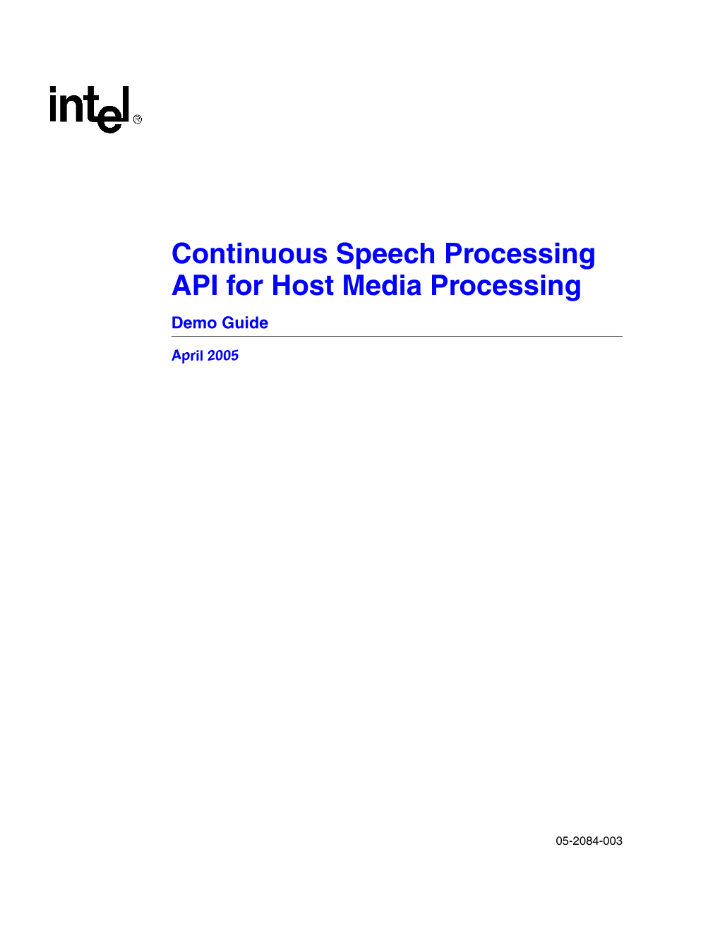 Continuous Speech Processing for Host Media