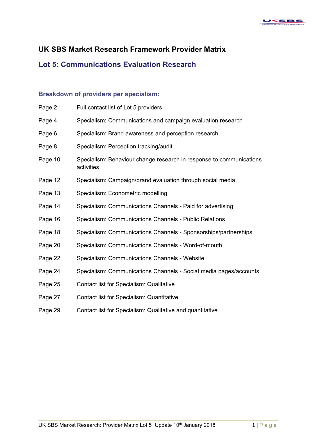 Lot 5: Communications Evaluation Research