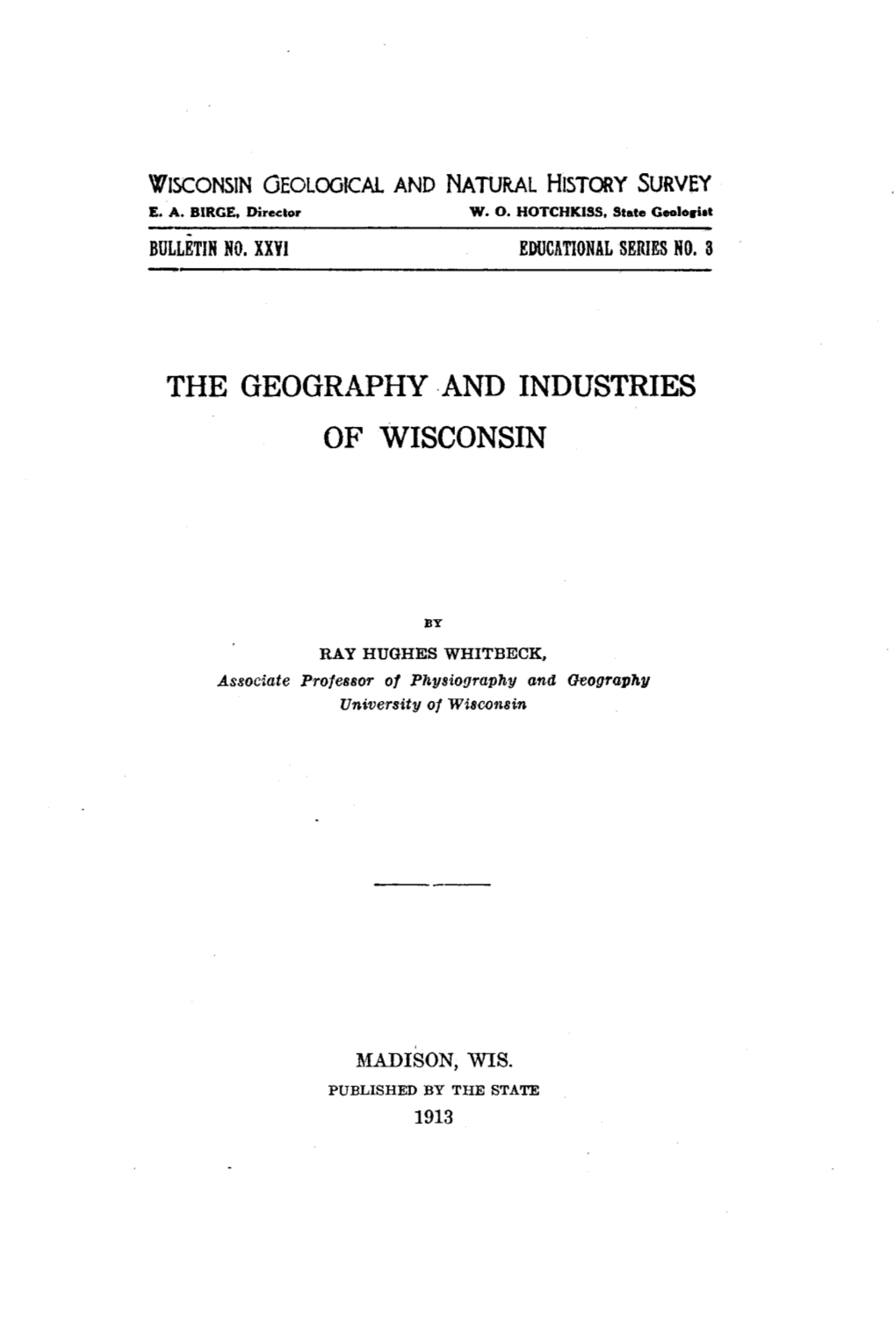 The Geography ·And Industries of Wisconsin