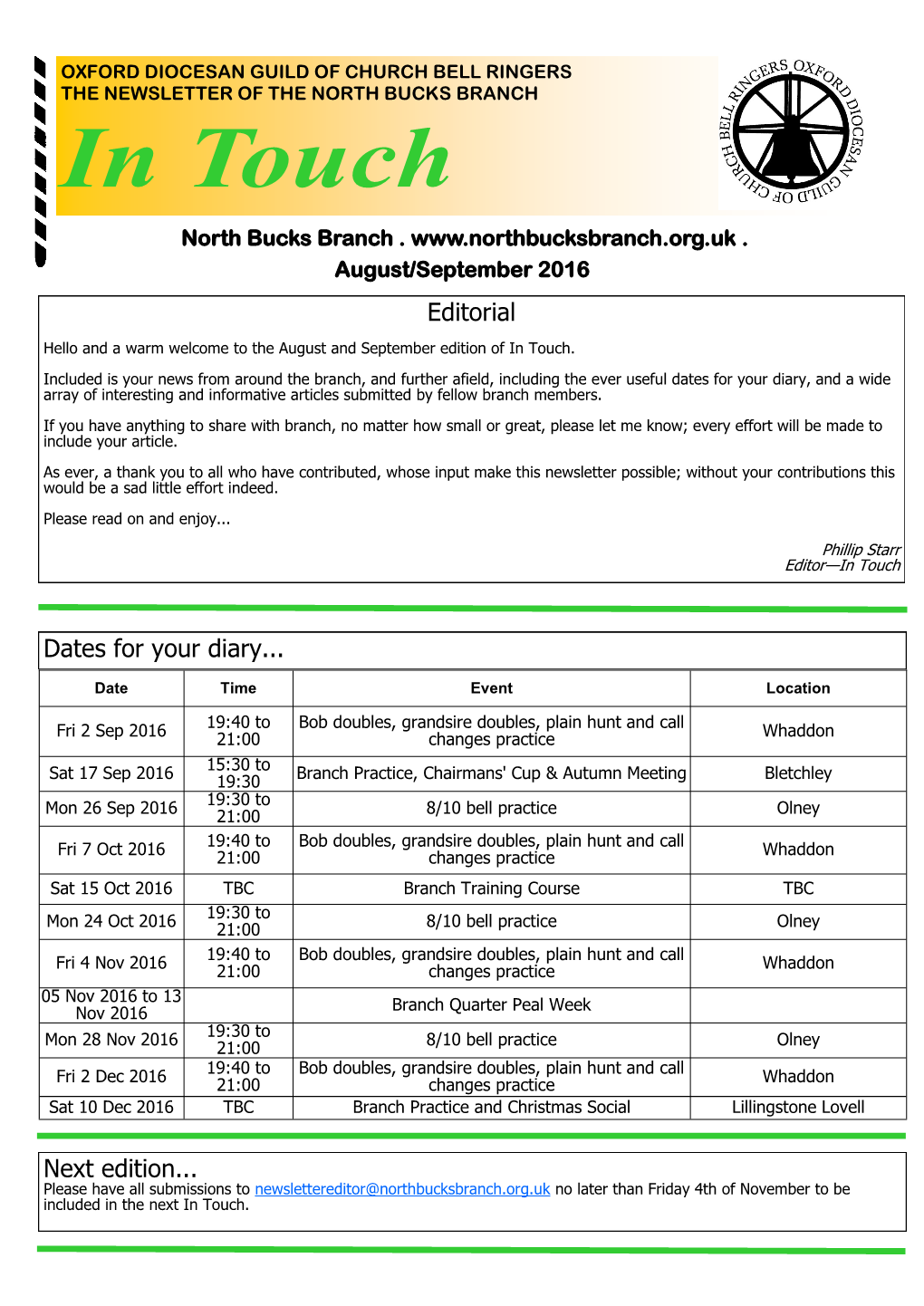 Dates for Your Diary... Editorial Next Edition