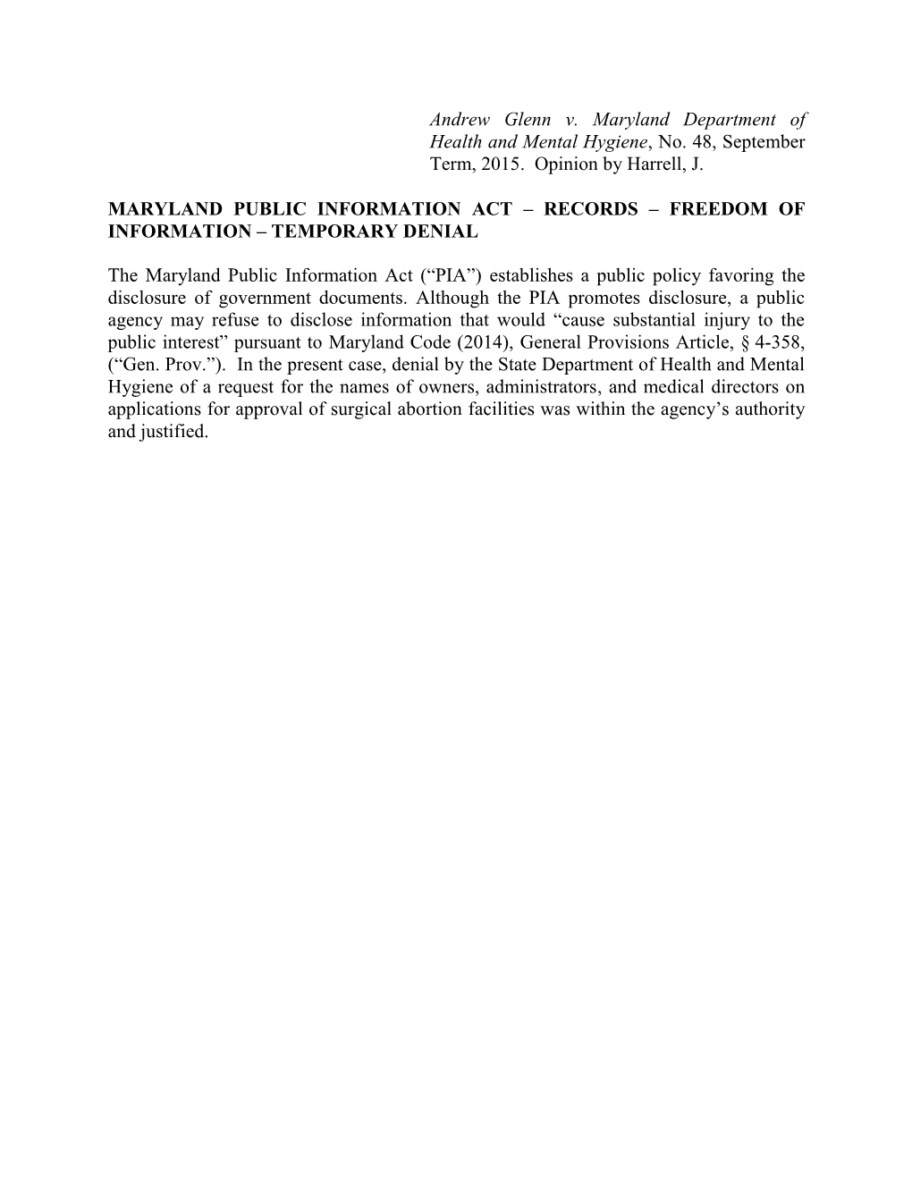 Andrew Glenn V. Maryland Department of Health and Mental Hygiene, No. 48, September Term, 2015. Opinion by Harrell, J. MARYLAND