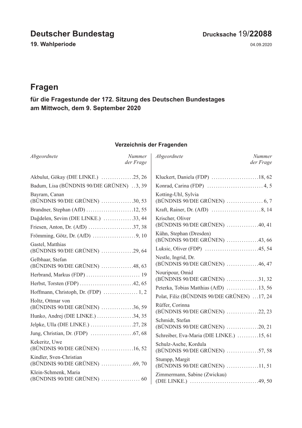 Drucksache 19/22088 19