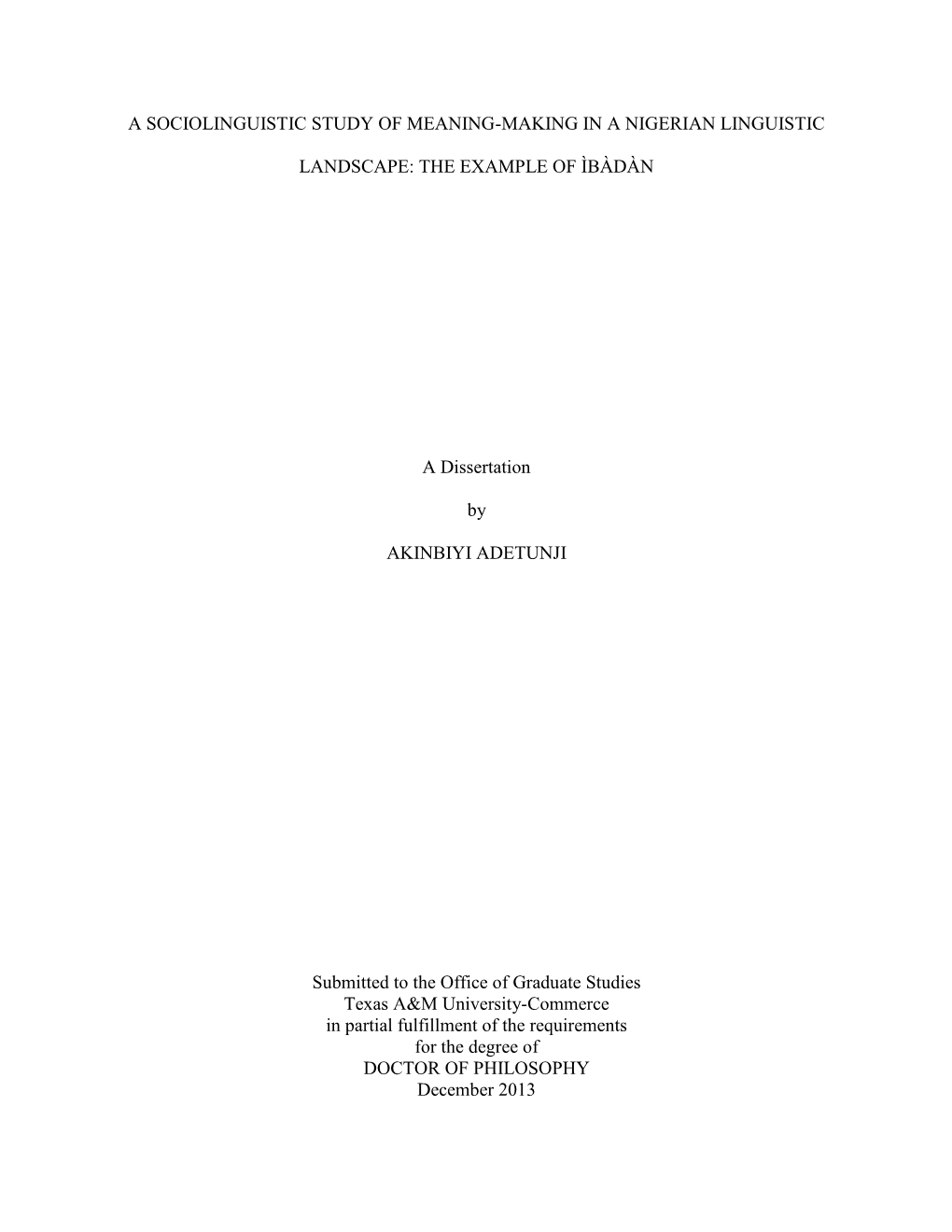 A Sociolinguistic Study of Meaning-Making in a Nigerian Linguistic