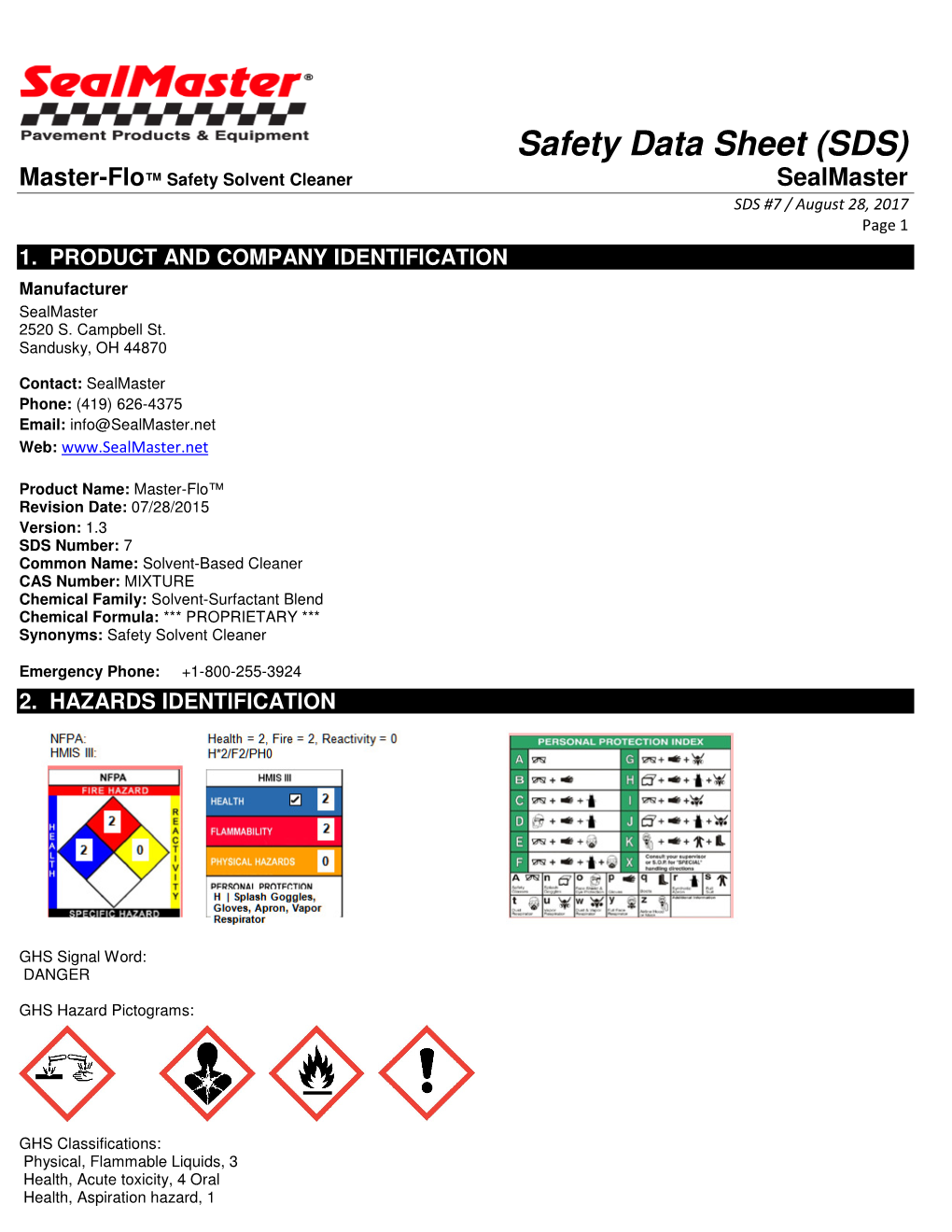 Safety Data Sheet (SDS) Master-Flo ™ Safety Solvent Cleaner Sealmaster SDS #7 / August 28, 2017 Page 1 1