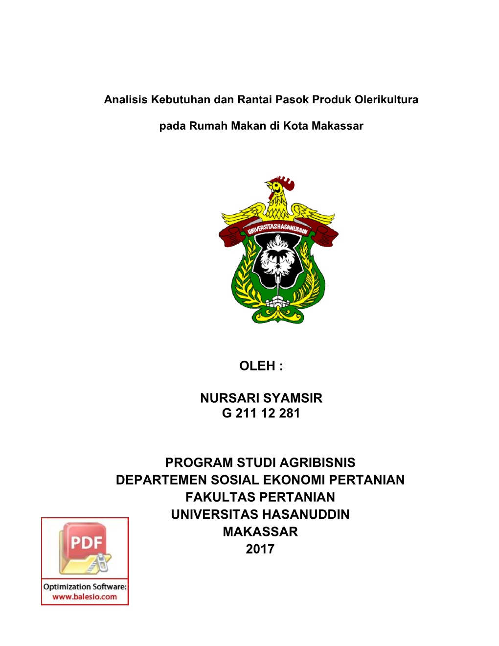 Nursari Syamsir G 211 12 281 Program Studi Agribisnis Departemen Sosial