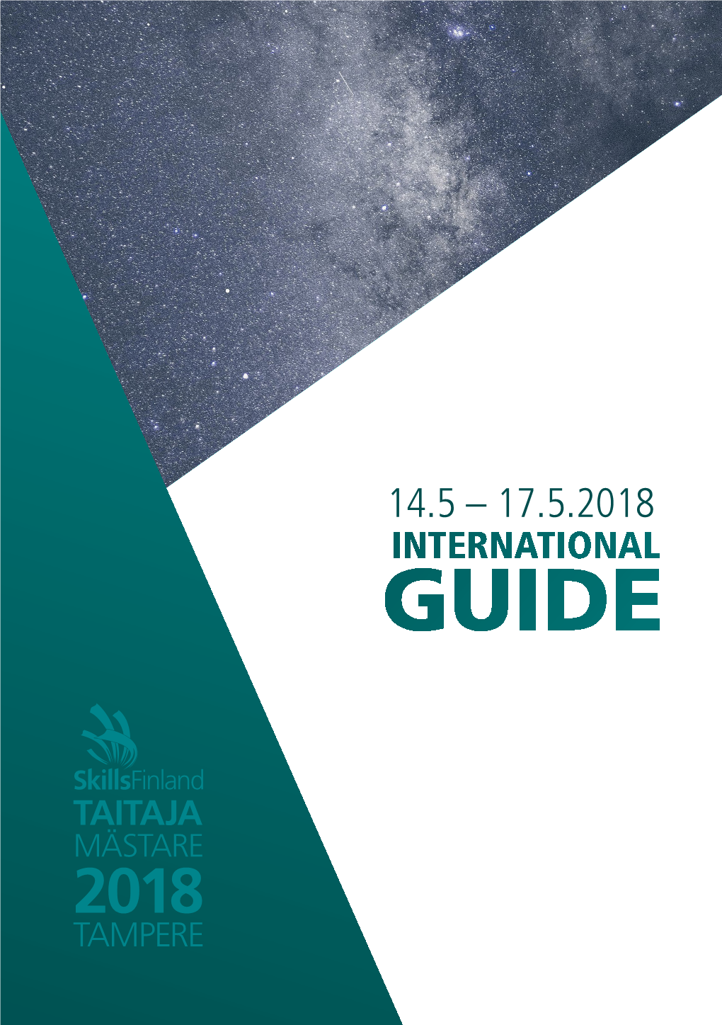 INTERNATIONAL GUIDE Taitaja2018 in Tampere, Finland from 14 May Till 17 May 2018