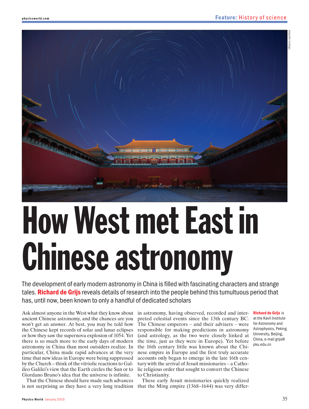 How West Met East in Chinese Astronomy the Development of Early Modern Astronomy in China Is Filled with Fascinating Characters and Strange Tales