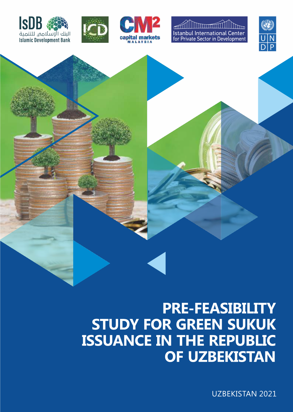 Pre-Feasibility Study for Green Sukuk Issuance in the Republic of Uzbekistan
