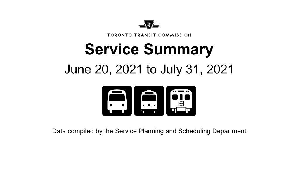 Service Summary June 20, 2021 to July 31, 2021