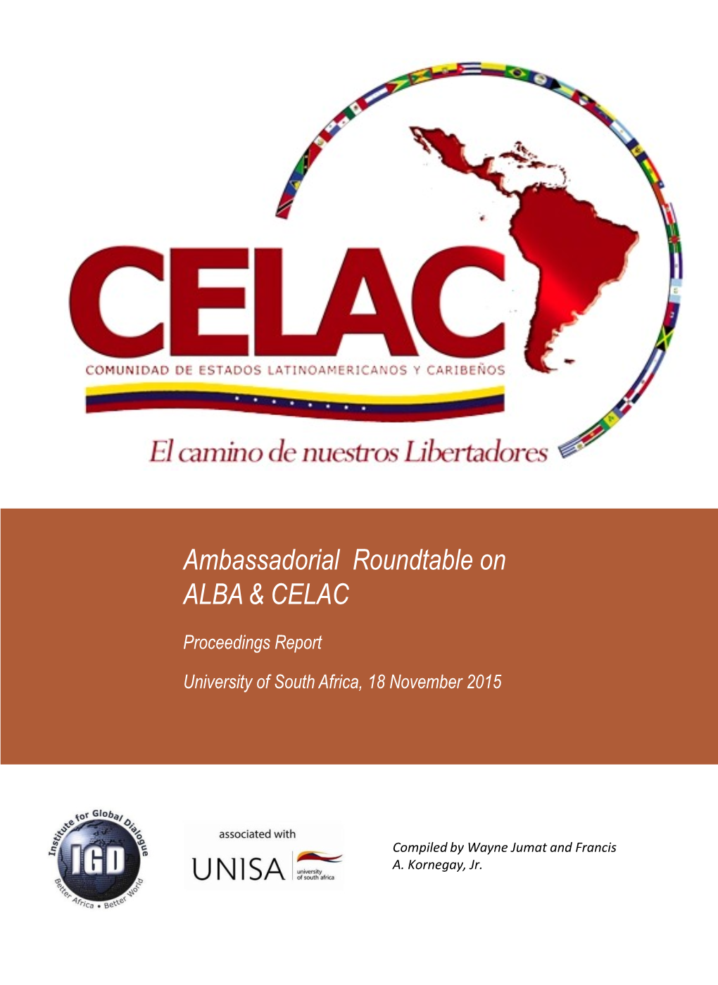 Ambassadorial Roundtable on ALBA & CELAC