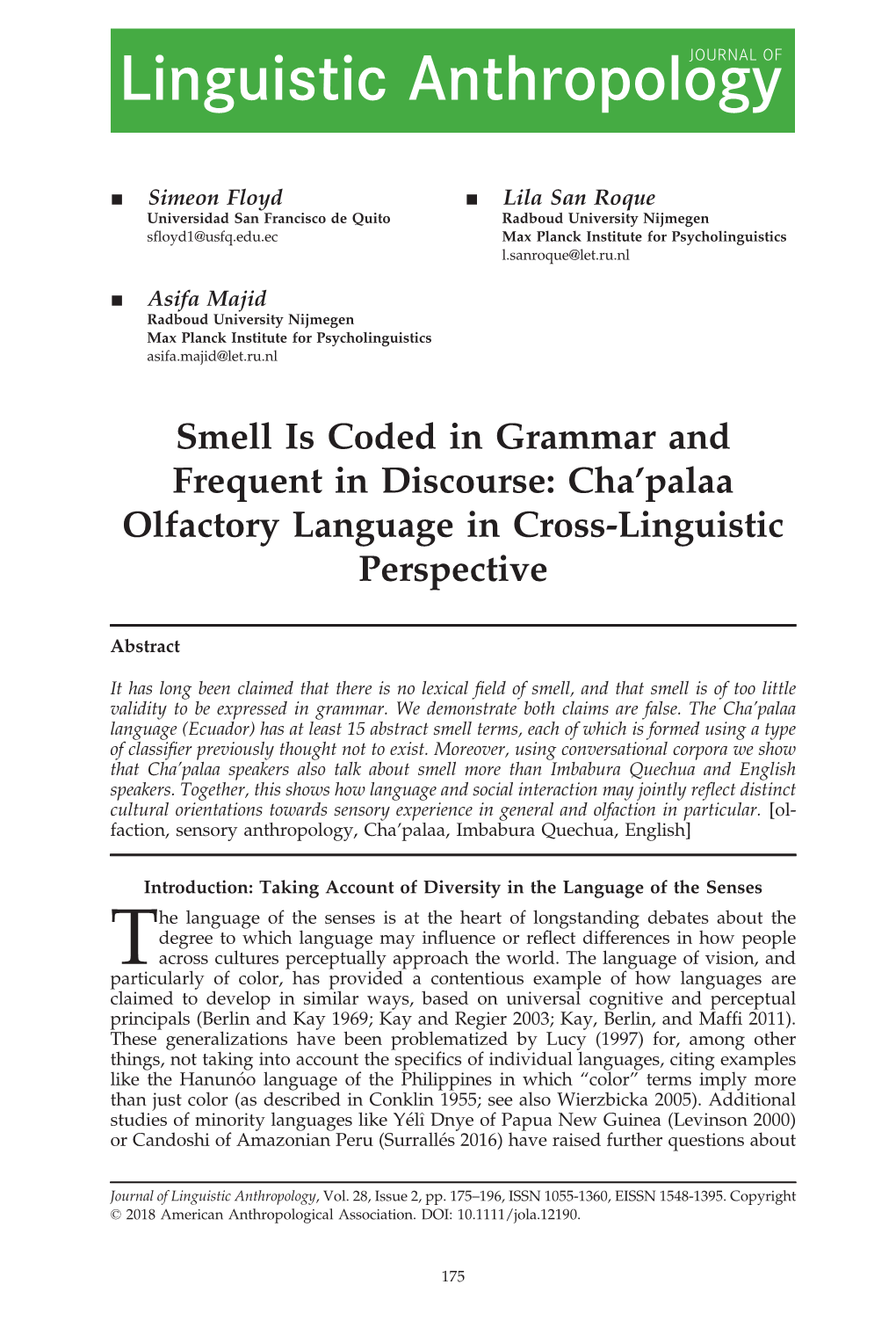 Smell Is Coded in Grammar and Frequent in Discourse: Cha’Palaa Olfactory Language in Cross-Linguistic Perspective