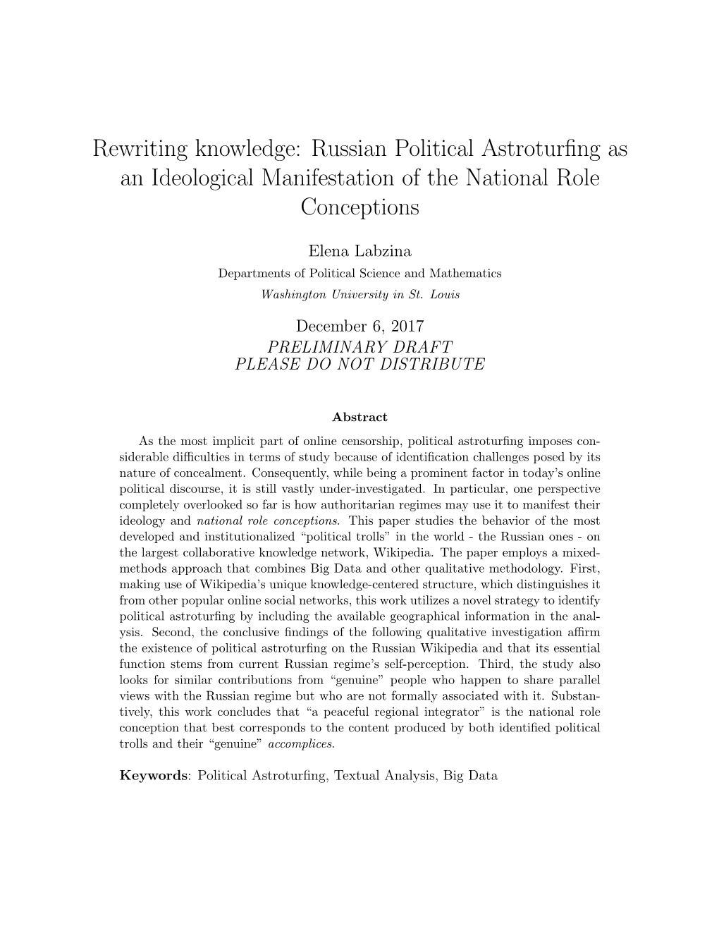 Russian Political Astroturfing As an Ideological Manifestation of The