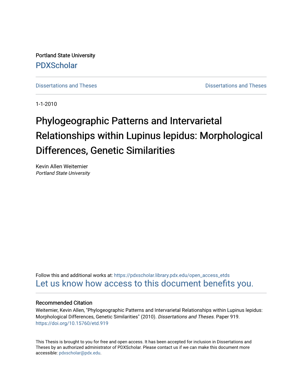 Phylogeographic Patterns and Intervarietal Relationships Within Lupinus Lepidus: Morphological Differences, Genetic Similarities