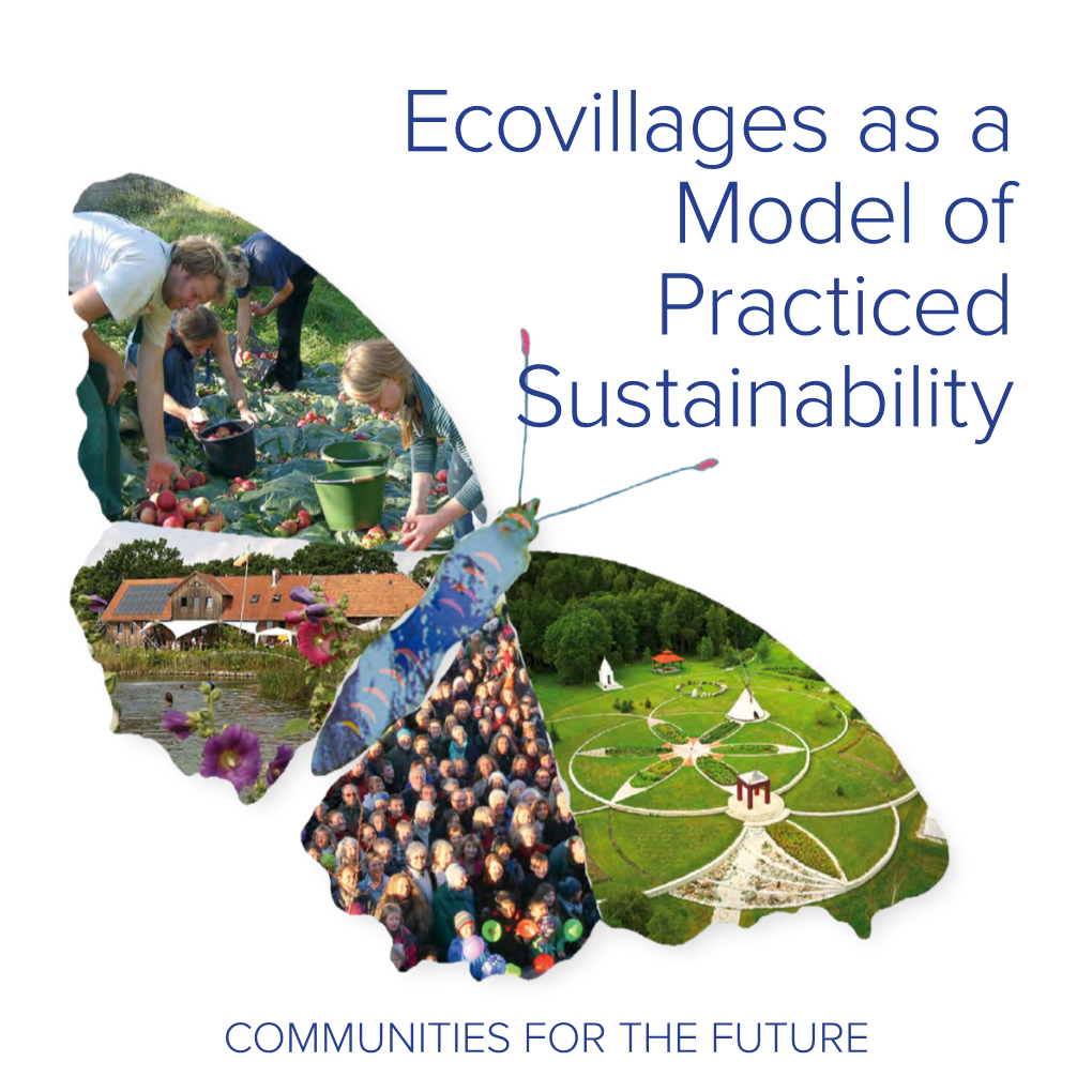 Ecovillages As a Model of Practiced Sustainability