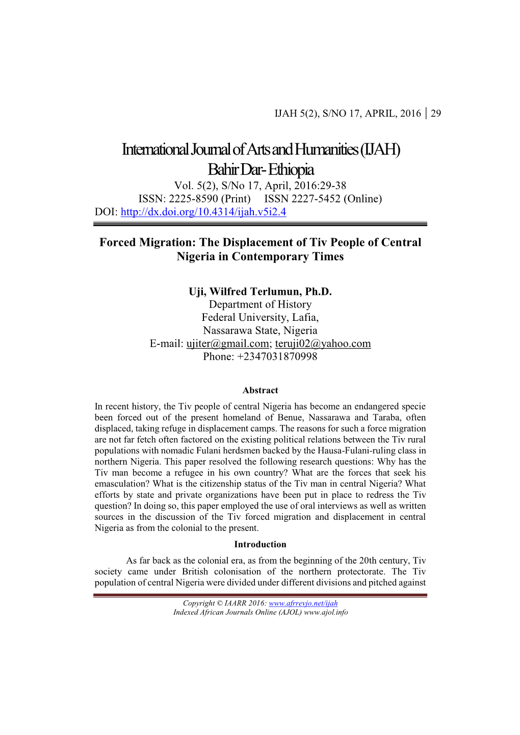 International Journal of Arts and Humanities(IJAH) Bahir Dar- Ethiopia