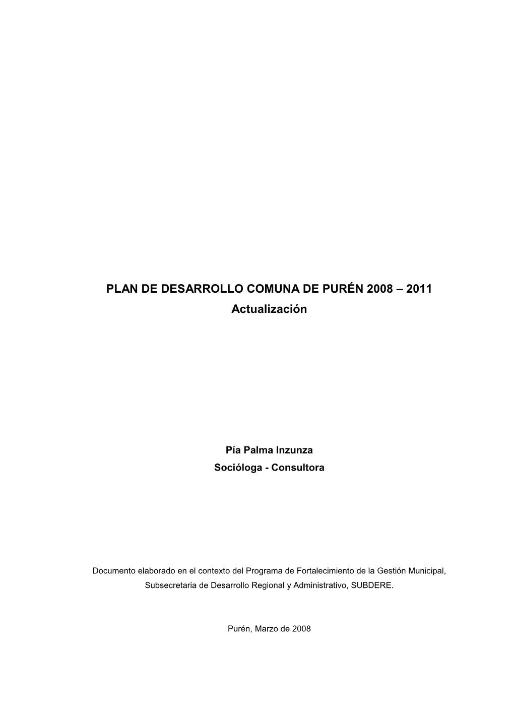 PLAN DE DESARROLLO COMUNA DE PURÉN 2008 – 2011 Actualización