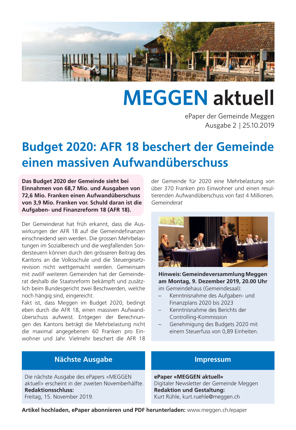 MEGGEN Aktuell Epaper Der Gemeinde Meggen Ausgabe 2 | 25.10.2019 Budget 2020: AFR 18 Beschert Der Gemeinde Einen Massiven Aufwandüberschuss