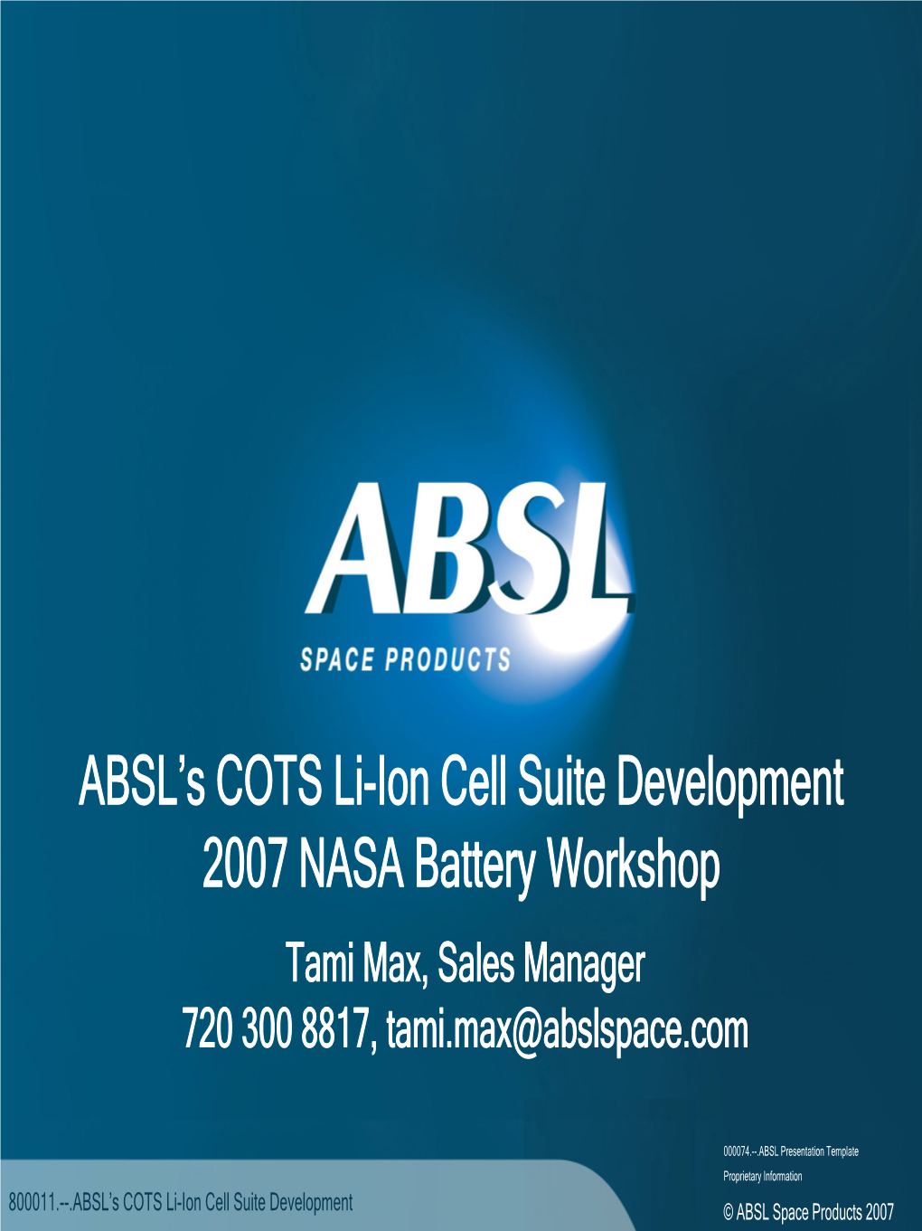 ABSL's COTS Li-Ion Cell Suite Development