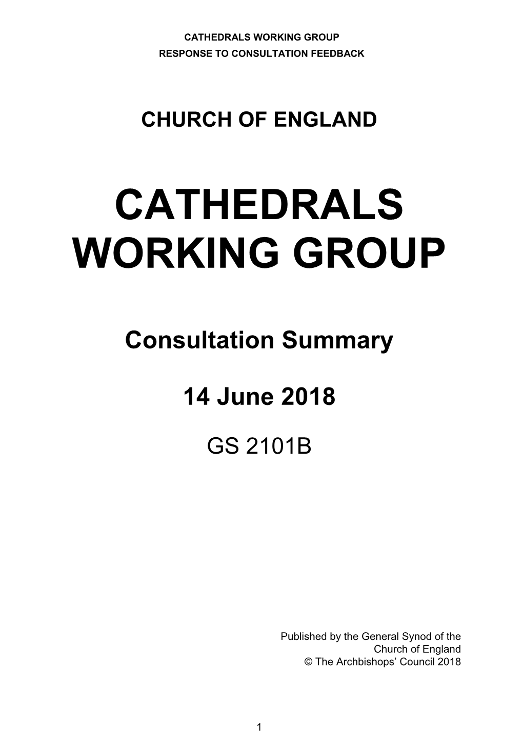 Cathedrals Working Group Response to Consultation Feedback
