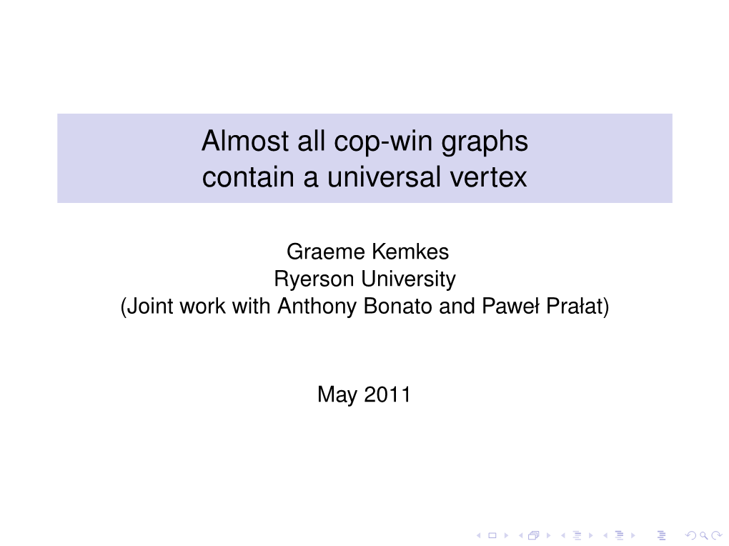 Almost All Cop-Win Graphs Contain a Universal Vertex