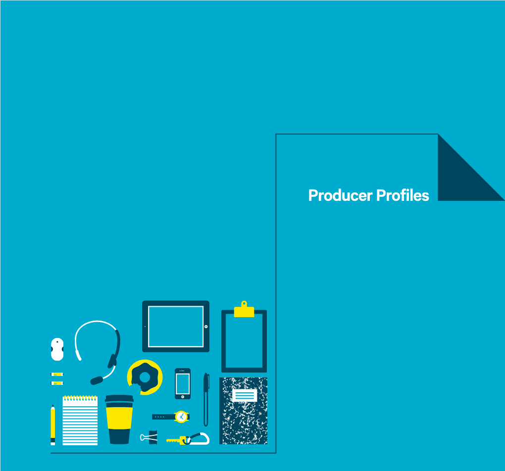 Producer Profiles