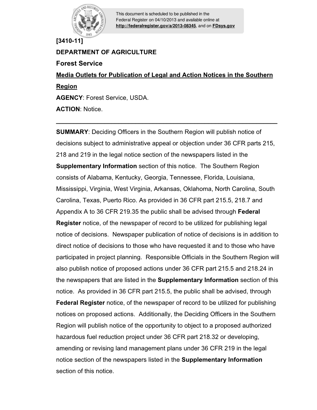 Forest Service Media Outlets for Publication of Legal and Action Notices in the Southern Region AGENCY: Forest Service, USDA