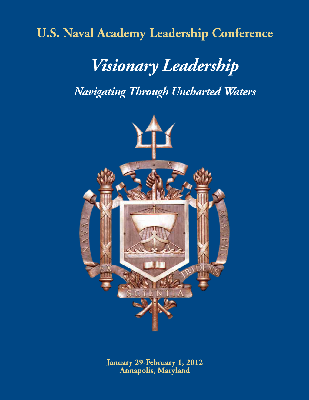 Visionary Leadership Navigating Through Uncharted Waters