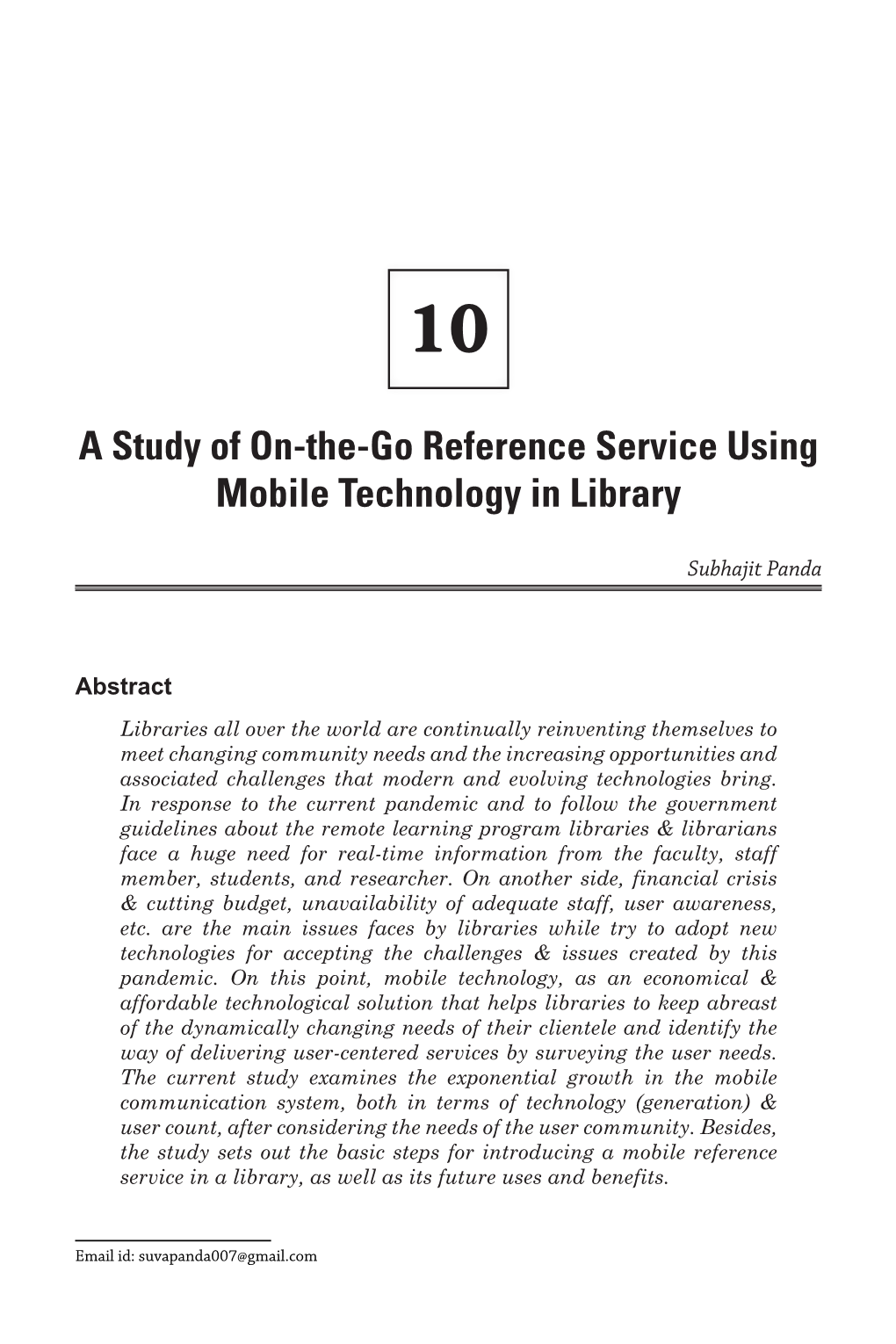 A Study of On-The-Go Reference Service Using Mobile Technology in Library