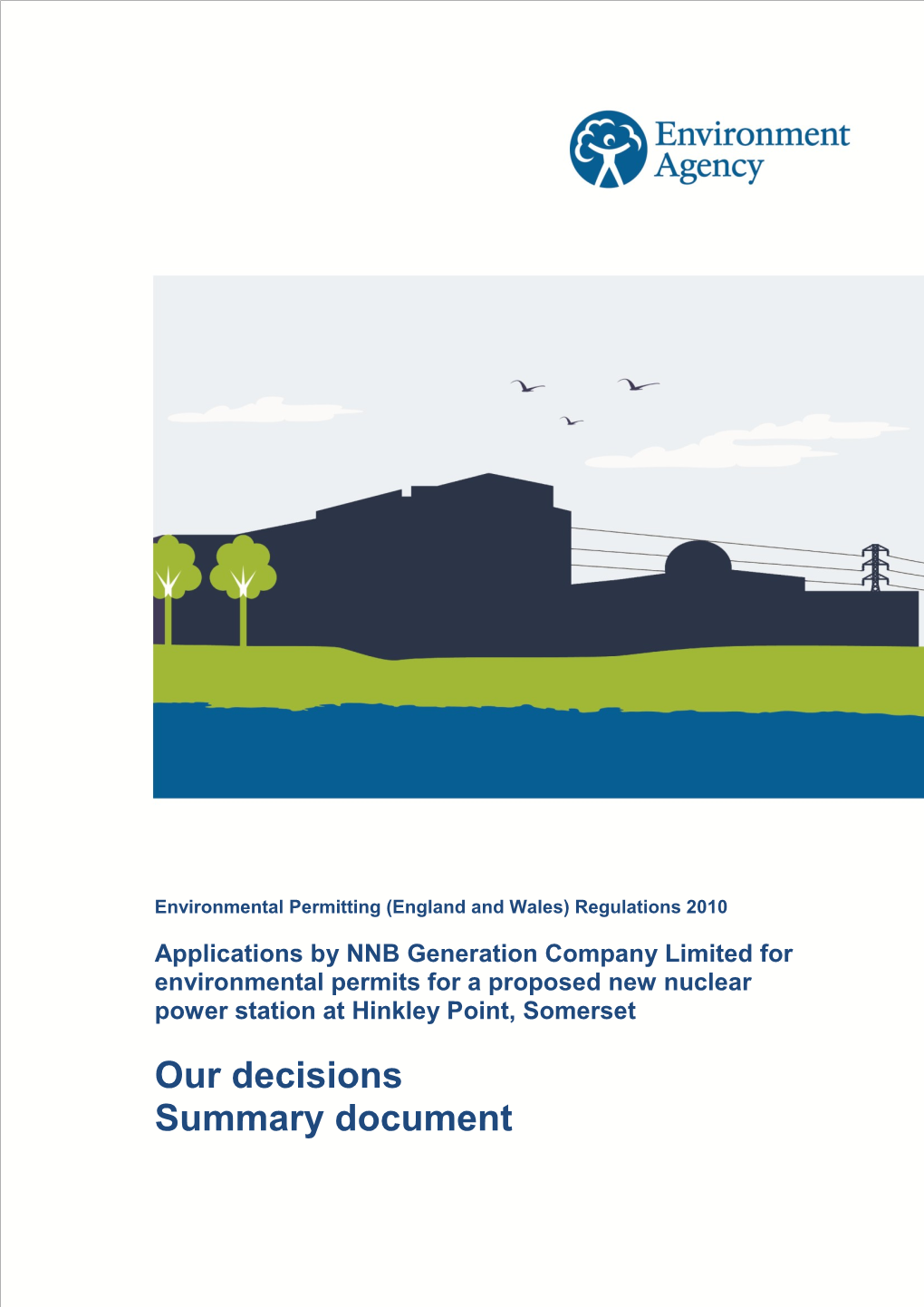 Background to Nuclear Power Developments in the UK and at Hinkley Point