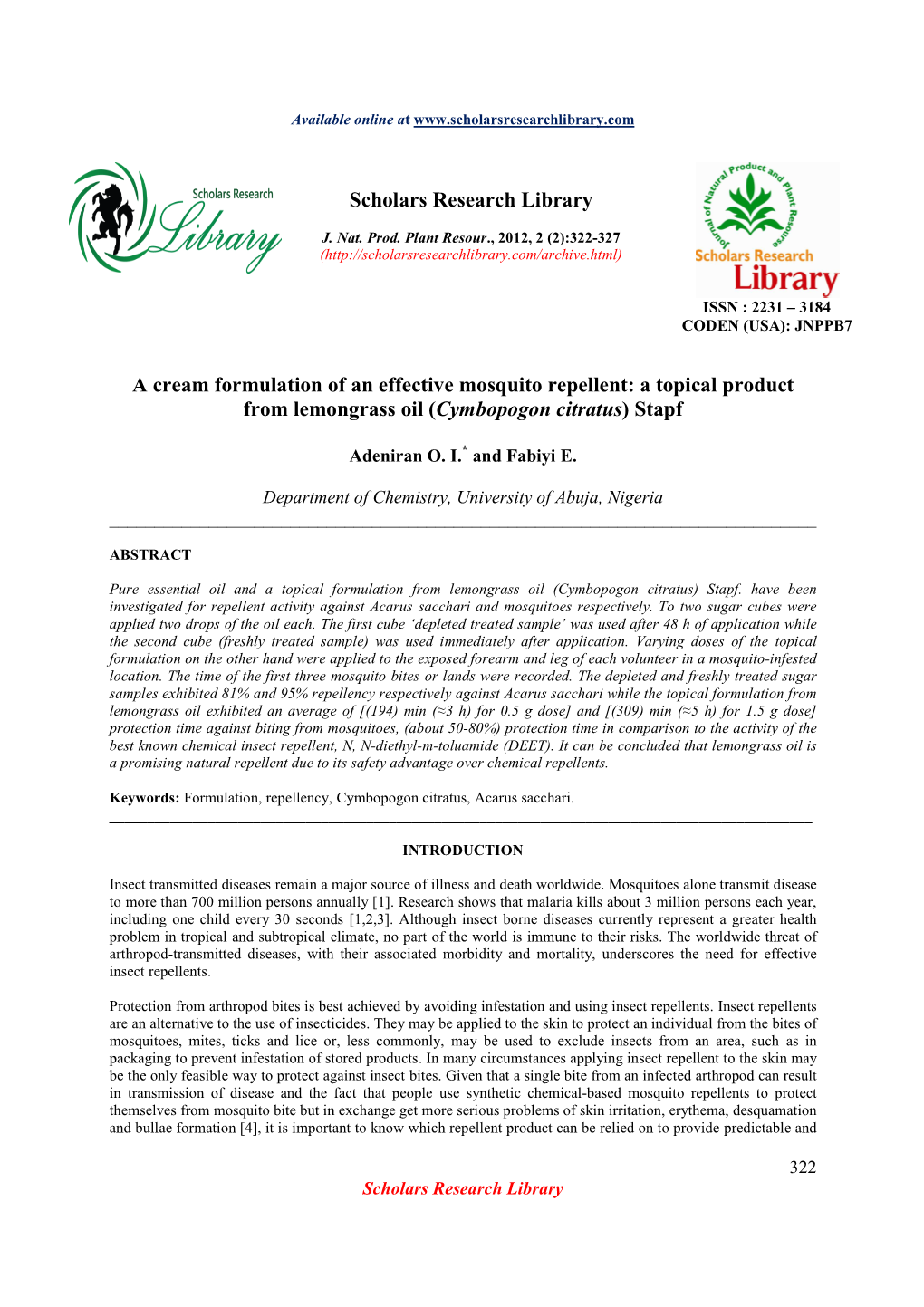 Scholars Research Library a Cream Formulation of an Effective Mosquito