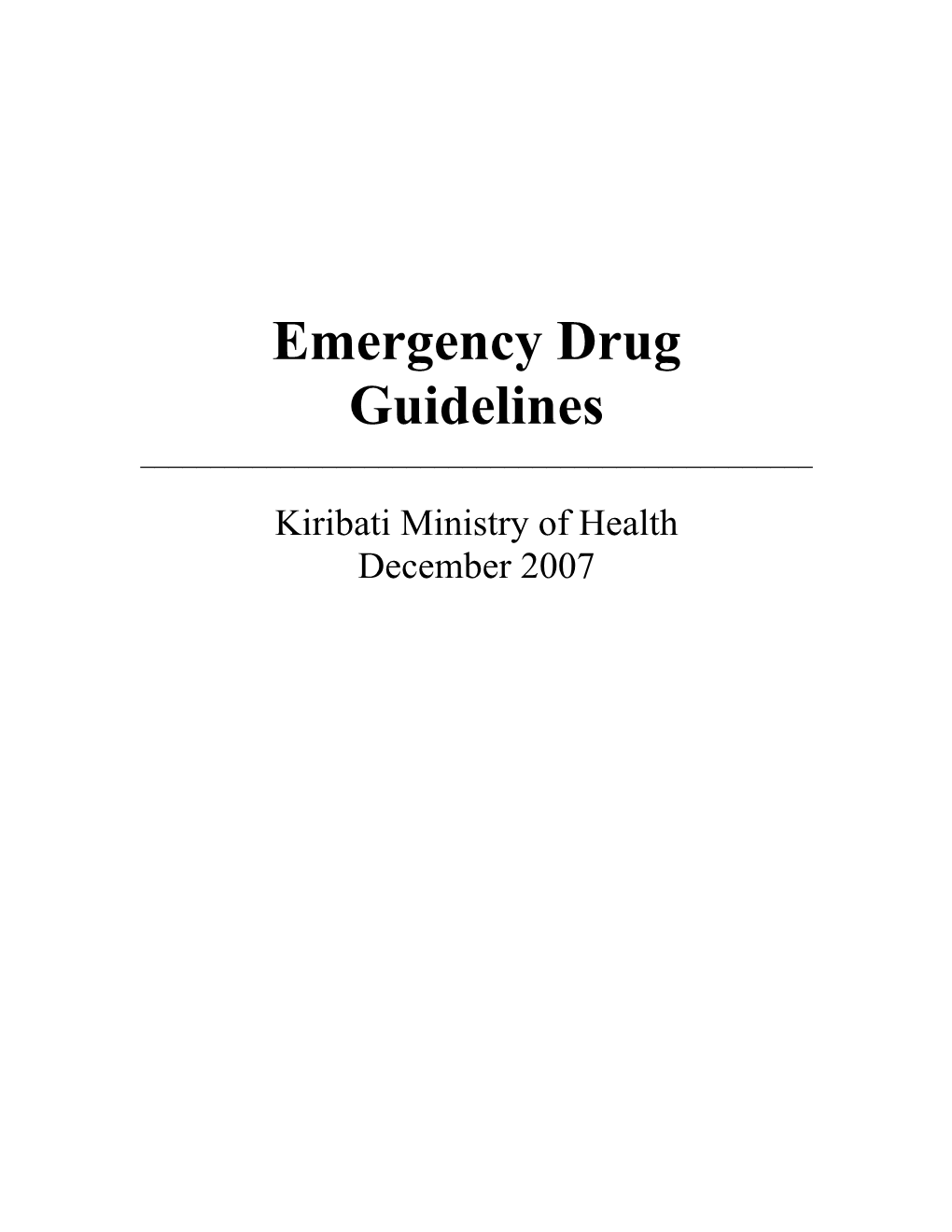 Emergency Drug Guidelines ______