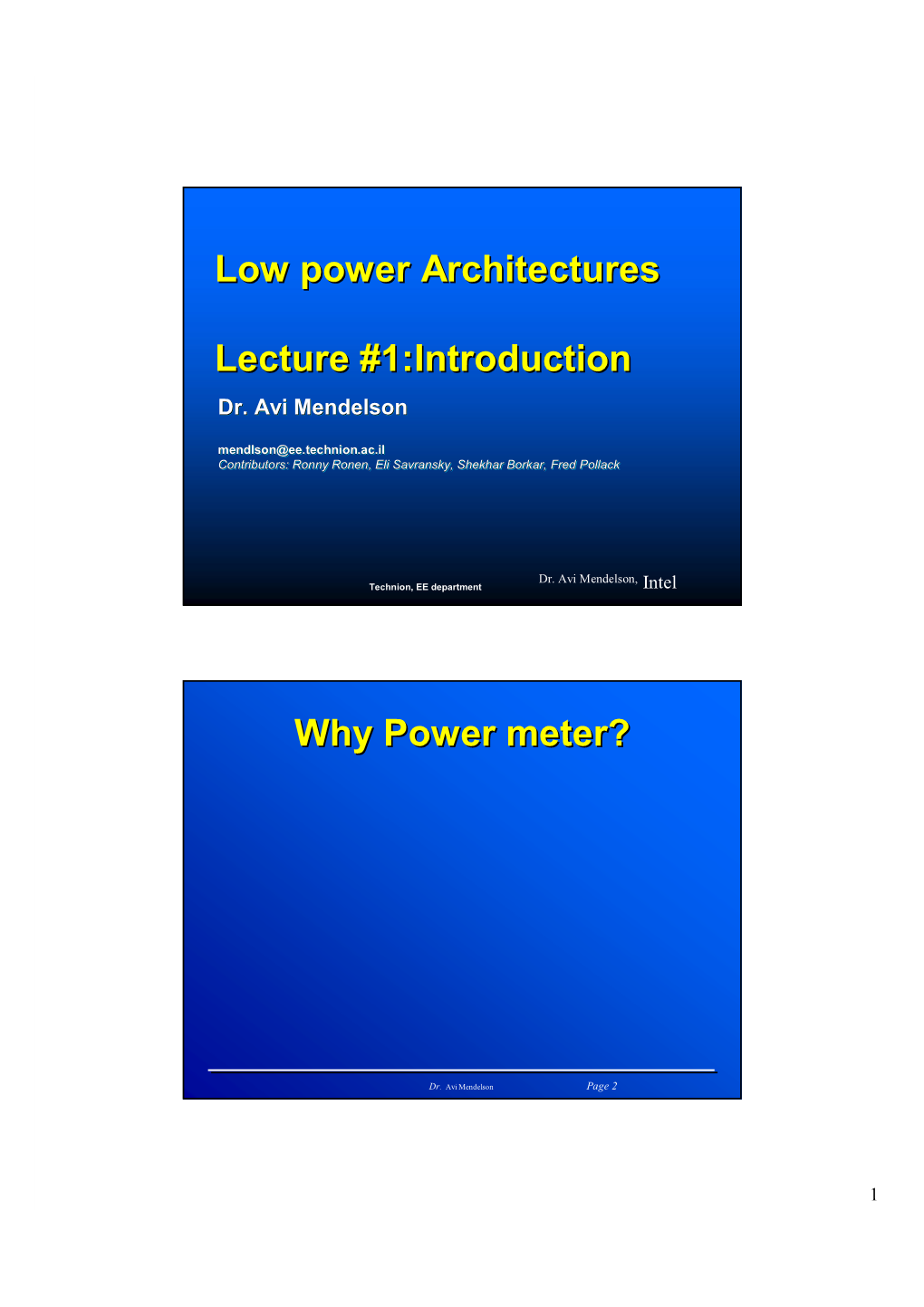 Low Power Architectures Lecture #1:Introduction