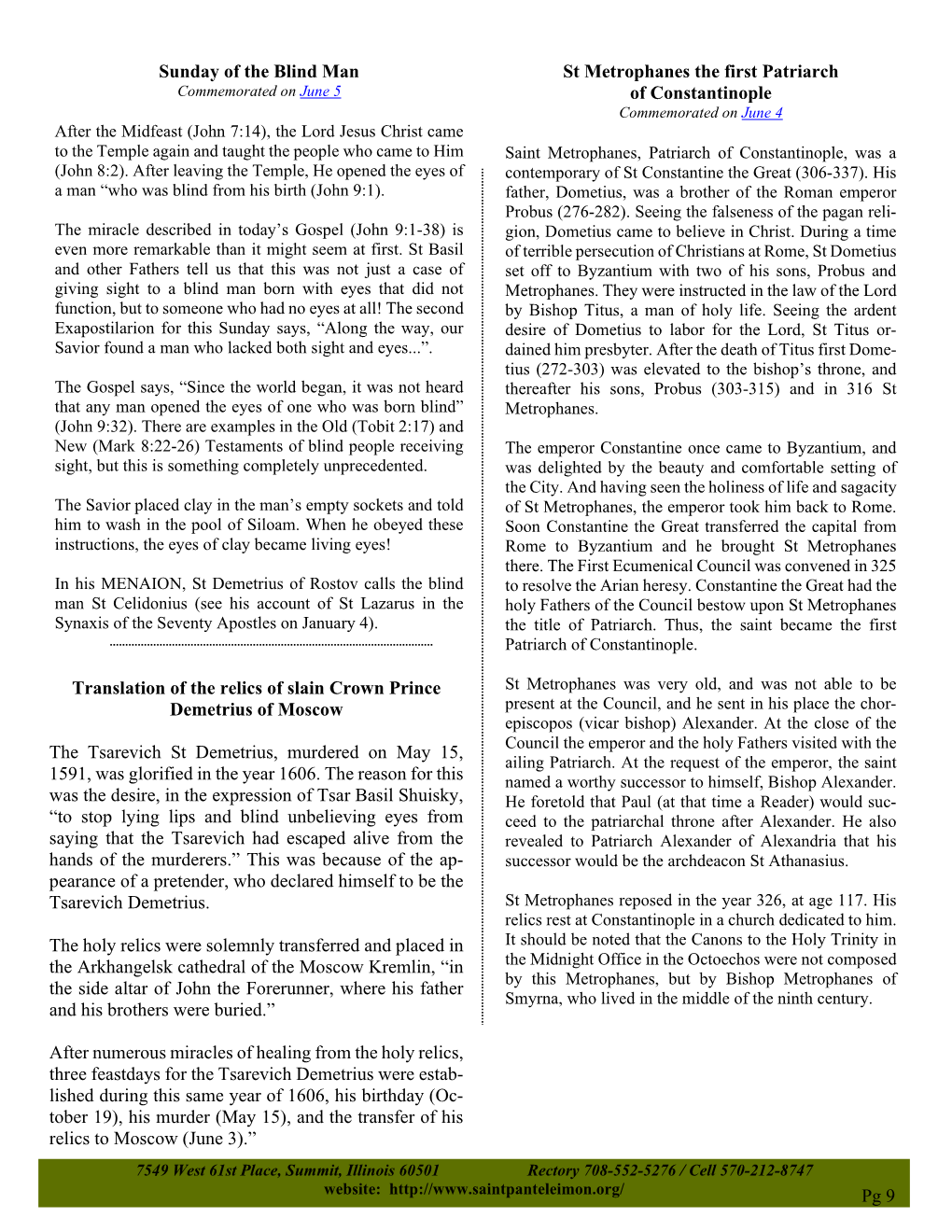 Pg 9 Sunday of the Blind Man St Metrophanes the First Patriarch of Constantinople Translation of the Relics of Slain Crown P