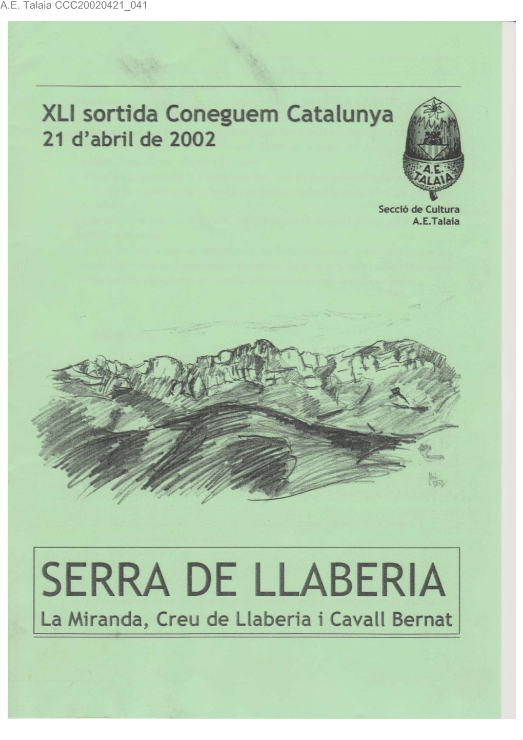 SERRA DE LLABERIA La Miranda, Creu De Llaberia I Cavall Bernat