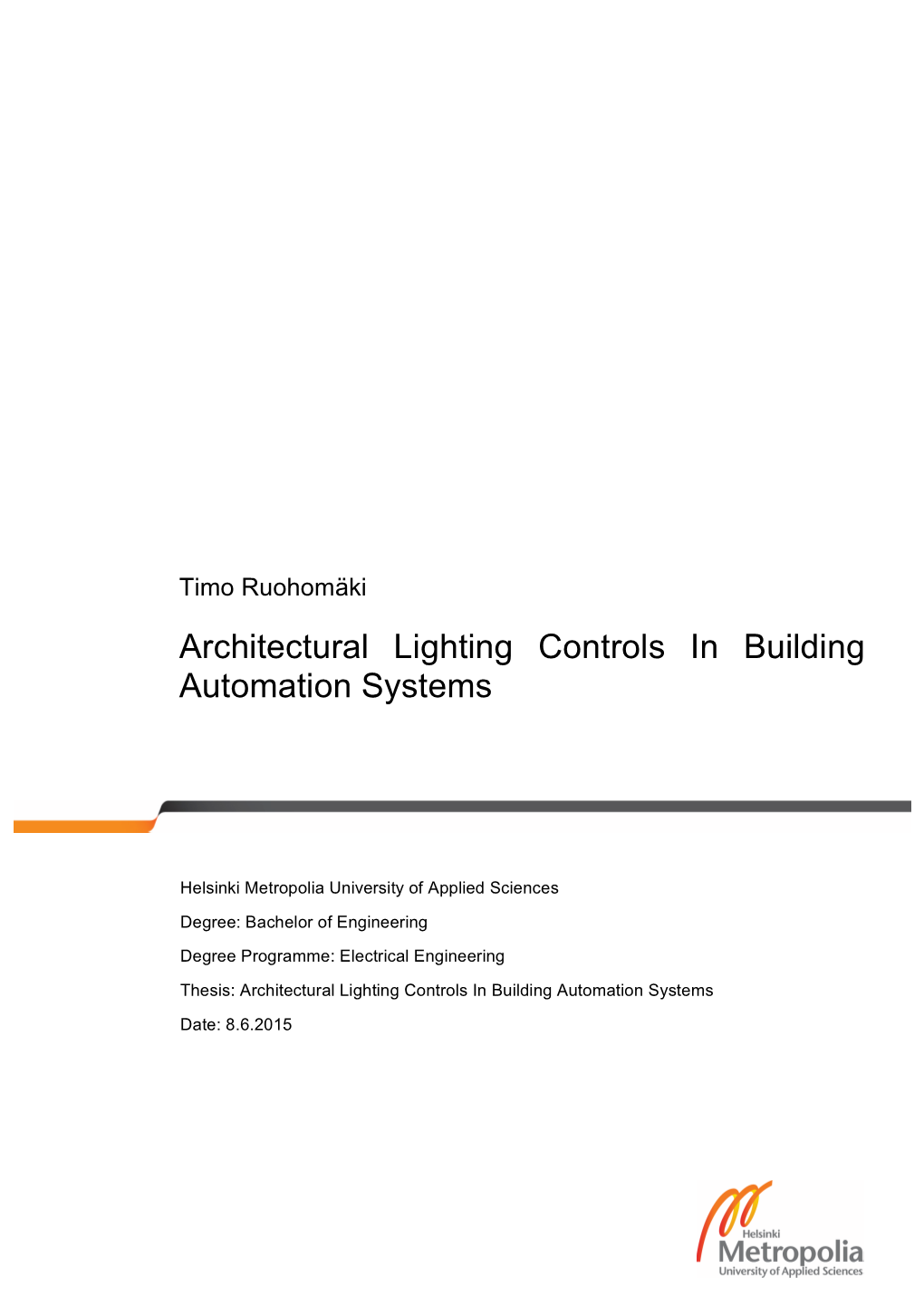 Architectural Lighting Controls in Building Automation Systems