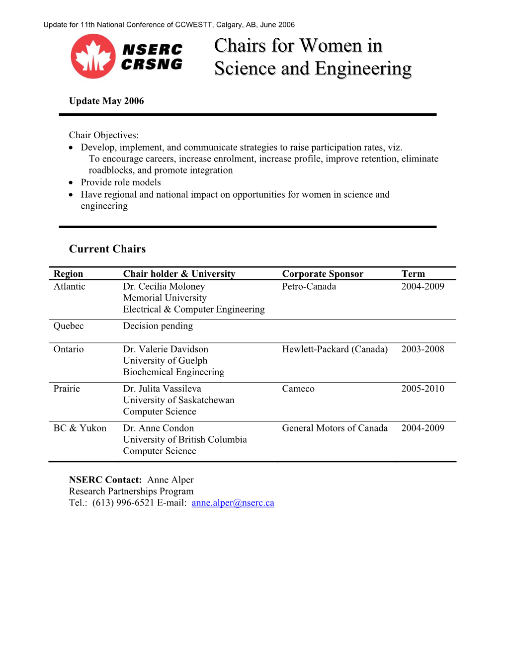 Chairs for Women in Science and Engineering Program, and by General Motors Canada