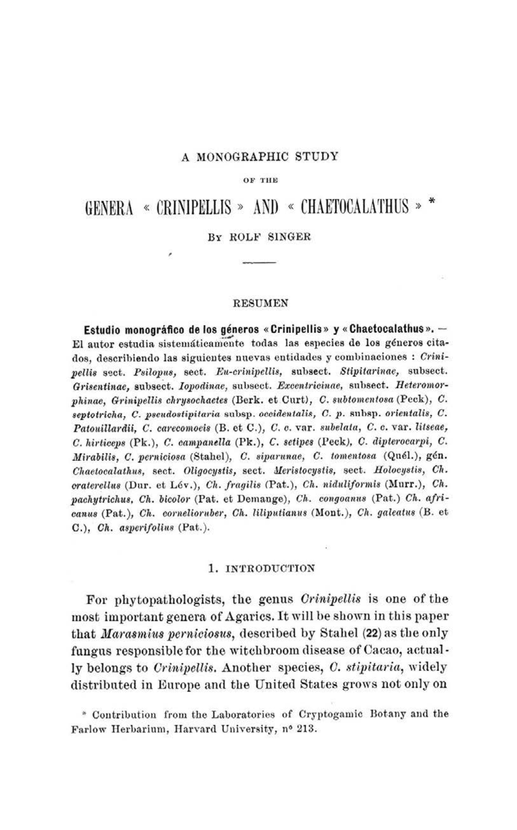 Genera « Crinjpellis » and « Chaetocalathus