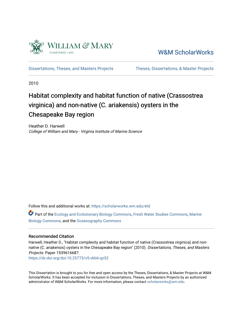 (Crassostrea Virginica) and Non-Native (C. Ariakensis) Oysters in the Chesapeake Bay Region