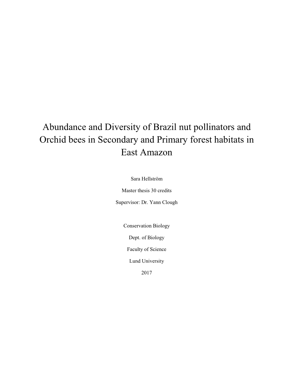 Abundance and Diversity of Brazil Nut Pollinators and Orchid Bees in Secondary and Primary Forest Habitats in East Amazon