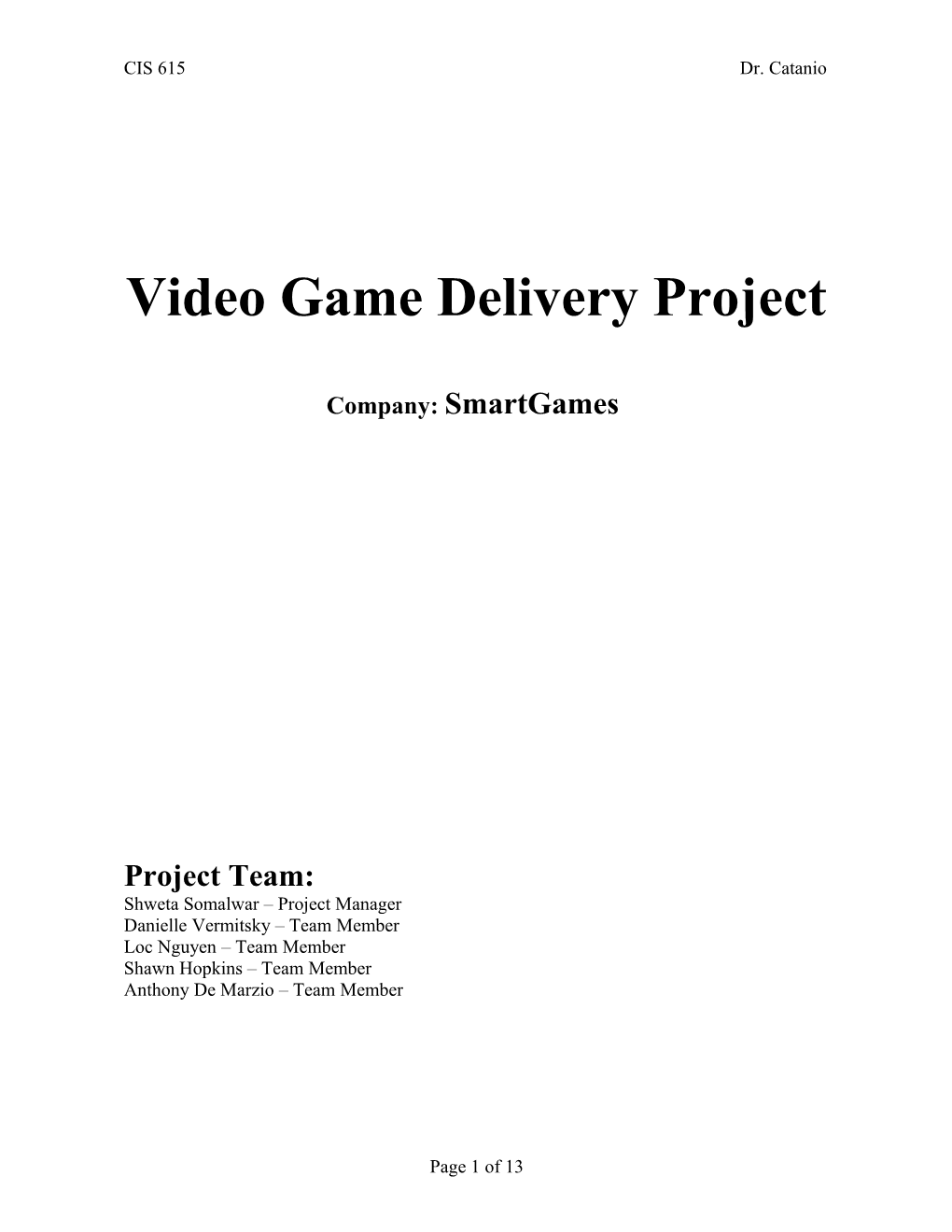 Video Game Delivery Project